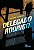 Delegado Rodrigo - Imagem 1