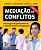 Mediação De Conflitos - Empresas - 100 Perguntas Para Melhorar o Relacionamento Interpessoal - Imagem 1