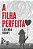 A Filha Perfeita - Imagem 1