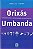 Orixas - Comportamento Personalidade  Seus Filhos - Imagem 1