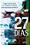 27 Dias - Imagem 1