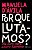 Por Que Lutamos? - Imagem 1