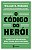 O Codigo do Herói - Imagem 1