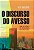 o Discurso Do Avesso - Para a Crítica Da Geografia Que Se Ensina - Imagem 1