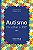 Autismo - Um Olhar A 360º - Vol. II - Imagem 1