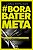 Bora Bater Meta - Imagem 1