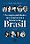 Os Empreendedores Que Mudaram o Brasil - Volume II - Imagem 1