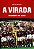 Virada, A - Imagem 1