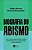 Biografia do Abismo - Imagem 1