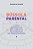 Bússola Parental - Como Encontrar Seu Caminho Profissional na Parentalidade - Imagem 1