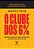 O Clube Dos 6% - Imagem 1