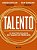 Talento - O Multiplicador de Valor de Mercado - Imagem 1