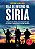 Dias De Inferno Na Siria - Edicao Atualizada - Dias De Inferno Na Síria - Edição Atualizada - o Rela - Imagem 2