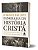 PANORAMA DA HISTORIA CRISTA - Imagem 2