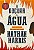 A Doçura da Água - Imagem 1