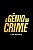 O Gênio do Crime Uma aventura da turma do gordo - Imagem 1