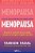Tudo O Que Você Precisa Saber Sobre Menopausa - Imagem 1