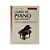 MÉTODO LEILA FLETCHER CURSO DE PIANO PARA ADULTOS VOL 1 - Imagem 1
