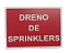 Placa de Sinalização Fotoluminescente Dreno de Sprinklers - Imagem 1
