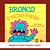 Adoção Bronco, o bicho-papão - Nível I - 2º sem. - Col. Santa Teresinha - SAP (inclui atividade com a autora Léia Cassol) - Imagem 1