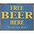 Placa Metálica Free Beer Here - Imagem 1