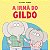 A irmã do Gildo - Imagem 1