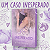 UM CASO INESPERADO - Imagem 1