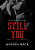 STILL YOU - CAPA DURA - BLACKL FRIDAY UNI 2025 - Imagem 1