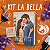 KIT LA BELLA - Imagem 1