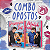 COMBO OPOSTOS - Imagem 1