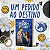 UM PEDIDO AO DESTINO - Imagem 1