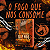 O FOGO QUE NOS CONSOME - Imagem 1