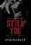 STILL YOU - LIVRO 3 - PARTE 1 - UNI 60K 🥳 - Imagem 1