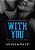 WITH YOU - LIVRO 1 - PARTE 2 & 3 - MARATONA BIENAL 📚 - Imagem 1
