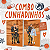 COMBO CUNHADINHOS - Imagem 1