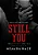 STILL YOU - LIVRO 3 - PARTE 3 - CAPA DURA - HALLOWEEN 2026 🎃 - Imagem 1