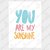 Pôster You Are My Sunshine - Imagem 1