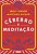 CÉREBRO E MEDITAÇÃO - Imagem 1