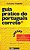 GUIA PRÁTICO DO PORTUGUÊS CORRETO - SINTAXE - VOL. 3 - VOL. 471 - Imagem 1