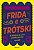 FRIDA TRÓTSKI - Imagem 1