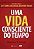 UMA VIDA CONSCIENTE DO TEMPO - Imagem 1