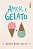 AMOR & GELATO - VOL. 1 - Imagem 1