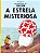 A ESTRELA MISTERIOSA - Imagem 1