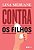 CONTRA OS FILHOS - Imagem 1