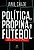 POLÍTICA, PROPINA E FUTEBOL - Imagem 1