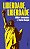 LIBERDADE, LIBERDADE - VOL. 18 - Imagem 1