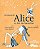 AVENTURAS DE ALICE NO PAÍS DAS MARAVILHAS - Imagem 1