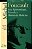 DITOS E ESCRITOS - VOL. VII - ARTE, EPISTEMOLOGIA, FILOSOFIA E HISTÓRIA DA MEDICINA - Imagem 1