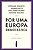 POR UMA EUROPA DEMOCRÁTICA - Imagem 1