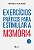EXERCÍCIOS PRÁTICOS PARA ESTIMULAR A MEMÓRIA VOL. 1 - Imagem 1